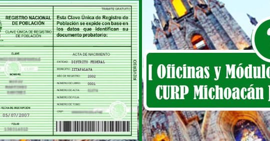 registros civil y modulos curp de mexico zitacuaro michoacan
