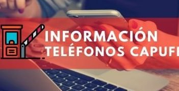 necesitas ayuda descubre todo sobre el telefono de atencion a clientes de capufe