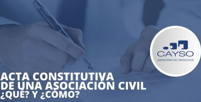 todo lo que debes saber sobre el acta constitutiva de una asociacion civil aspectos legales y tramites